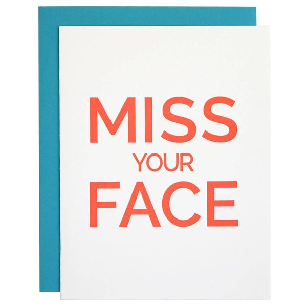 Miss Your Face Letterpress Greeting Card - Bodega Nantucket