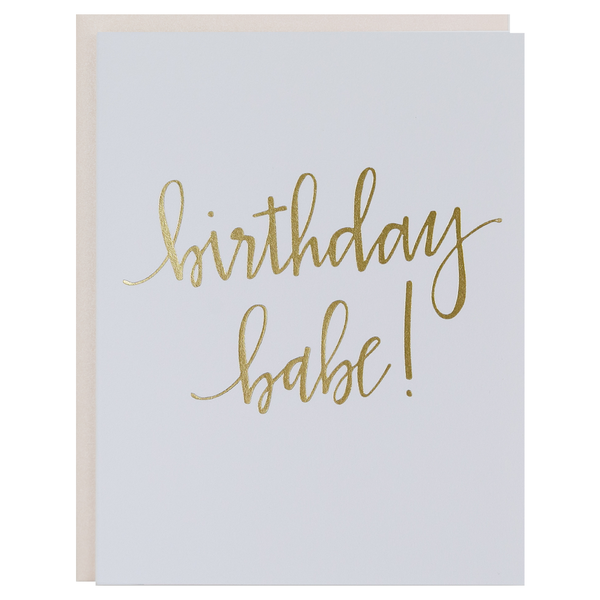 Birthday Babe Script Letterpress Greeting Card - Bodega Nantucket