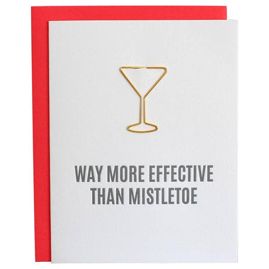 More Effective Than Mistletoe - Christmas Card with Martini Paper Clip, Letterpress Card - Bodega Nantucket