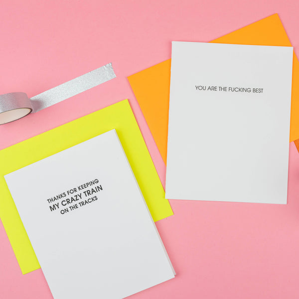 You Are the Fucking Best - Everyday Letterpress Card