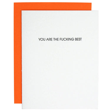 You Are the Fucking Best - Everyday Letterpress Card