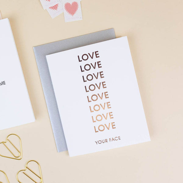 Love Your Face Letterpress Greeting Card - Bodega Nantucket