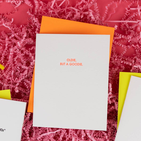 Oldie But a Goodie - Friendship Birthday - Letterpress Card