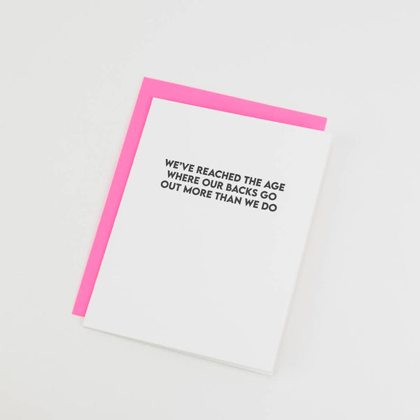 We've Reached the Age Where our backs go out more than we do - Funny Birthday Card - Bodega Nantucket