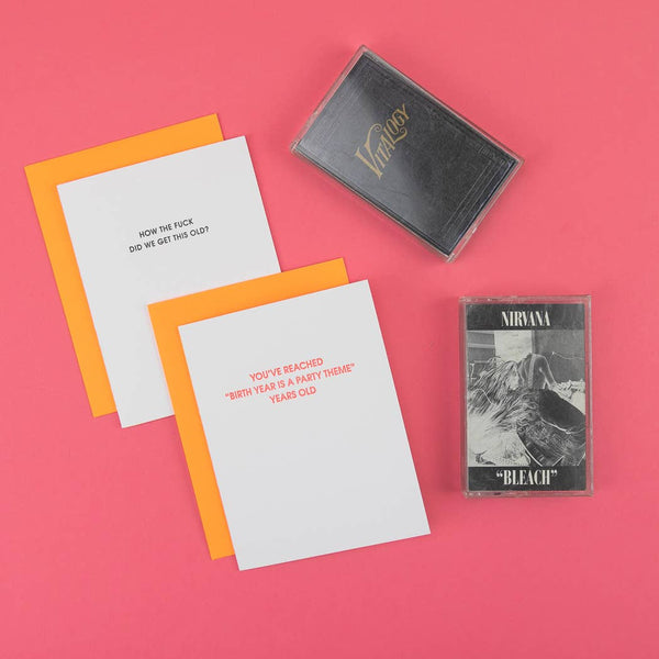 How The Fuck Did We Get This Old Funny Birthday Card - Bodega Nantucket