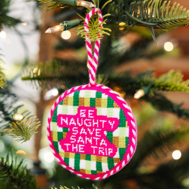 Needlepoint Ornament - Be Naughty - Bodega Nantucket