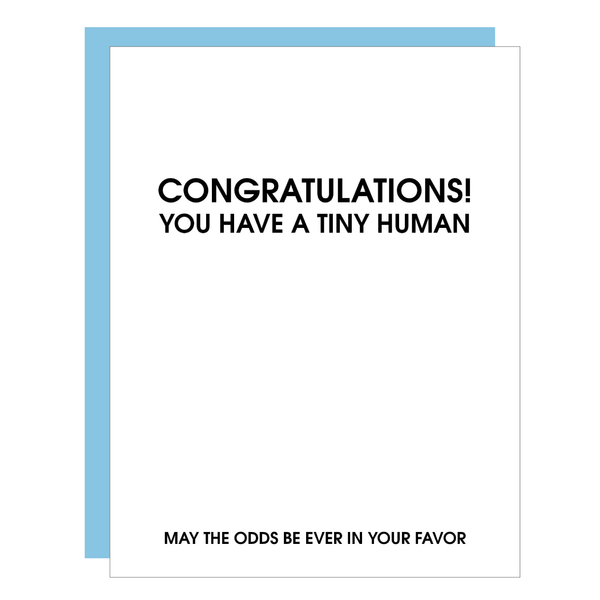 Congrats You Have A Tiny Human - Parenting Card - Bodega Nantucket