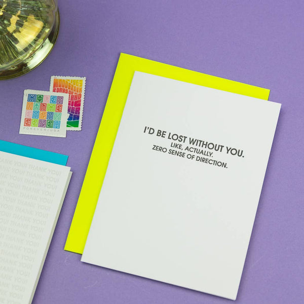 I’d Be Lost Without You - Friendship Card - Bodega Nantucket