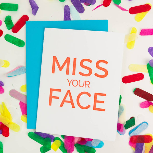 Miss Your Face Letterpress Greeting Card - Bodega Nantucket