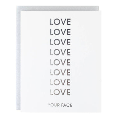 Love Your Face Letterpress Greeting Card - Bodega Nantucket